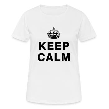 KEEP CALM - Frauen T-Shirt atmungsaktiv - Weiß - Vorne - AI Model Female 172 dark (172cm)