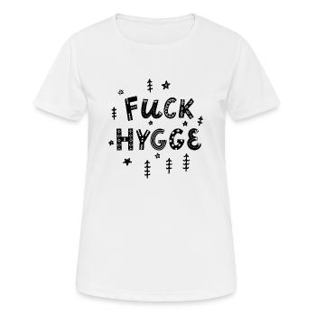Fuck hygge - T-shirt respirant Femme - blanc - Devant - AI Model Female 172 dark (172cm)