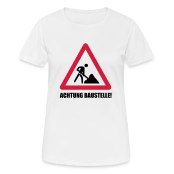 baustelle achtung - Frauen T-Shirt atmungsaktiv - Weiß - Vorne - AI Model Female 172 dark (172cm)