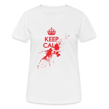 Keep Calm and ... Splatter, Blood, Halloween Shirt - T-shirt respirant Femme - blanc - Devant - AI Model Female 172 dark (172cm)