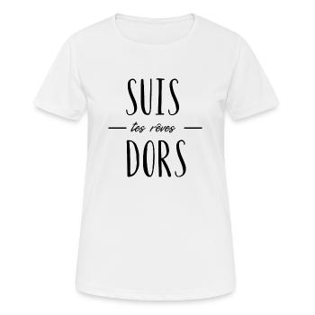 suis tes rêves dors - T-shirt respirant Femme - blanc - Devant - AI Model Female 172 dark (172cm)
