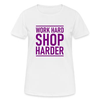 Work Hard - Shop - Shopping Queen - Slogan - T-shirt respirant Femme - blanc - Devant - AI Model Female 172 dark (172cm)