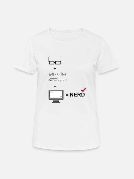 Nerd - Frauen T-Shirt atmungsaktiv - Weiß