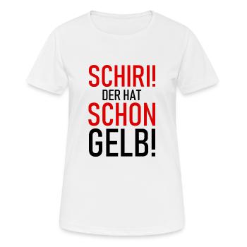 Schiri! Der hat schon gelb! - Fußball - Sport - Frauen T-Shirt atmungsaktiv - Weiß - Vorne - AI Model Female 172 dark (172cm)
