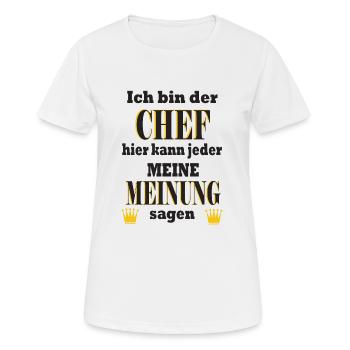 Ich bin der Chef - Meine Meinung - Frauen T-Shirt atmungsaktiv - Weiß - Vorne - AI Model Female 172 dark (172cm)