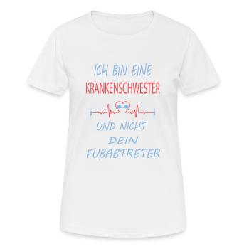 Ich bin eine Krankenschwester - Sprüche - Frauen T-Shirt atmungsaktiv - Weiß - Vorne - AI Model Female 172 dark (172cm)