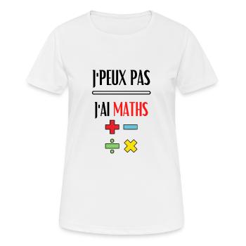 j'peux pas j'ai maths / pour les prof de maths - T-shirt respirant Femme - blanc - Devant - AI Model Female 172 dark (172cm)