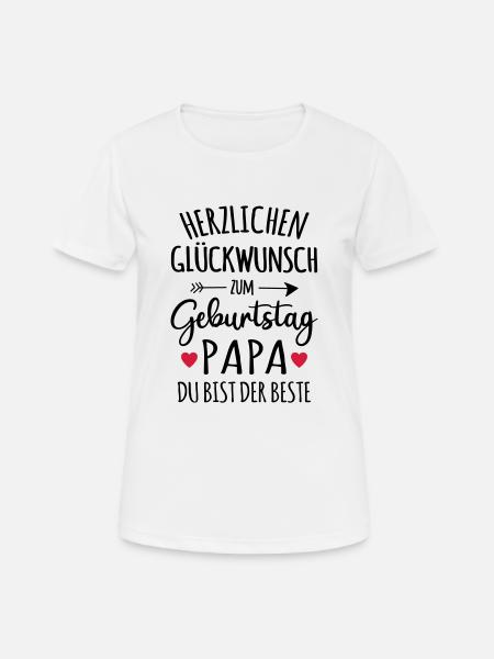 Bester Vater Papa Geburtstag Baby Kind Sohn Outfit - Frauen T-Shirt atmungsaktiv - Weiß