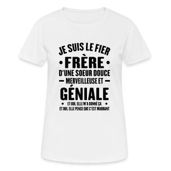 Je Suis Le Fier Frère D'une Sœur Douce Et Géniale - T-shirt respirant Femme - blanc - Devant - AI Model Female 172 dark (172cm)