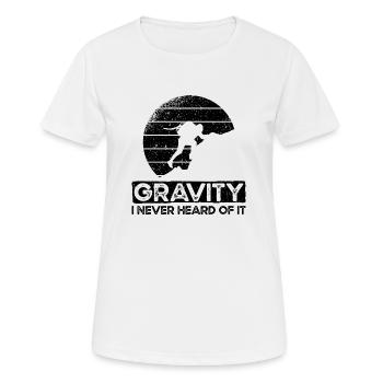 Gravité dont je n’ai jamais entendu parler. Conception de gravitation - T-shirt respirant Femme - blanc - Devant - AI Model Female 172 dark (172cm)
