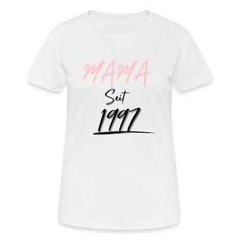 MAMA Seit 1997 - Frauen T-Shirt atmungsaktiv - Weiß - Vorne - AI Model Female 172 dark (172cm)