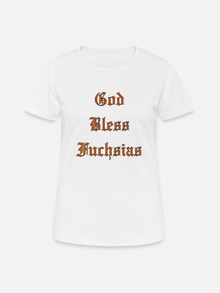 GodBlessFuchsias - Women's Breathable T-Shirt - white