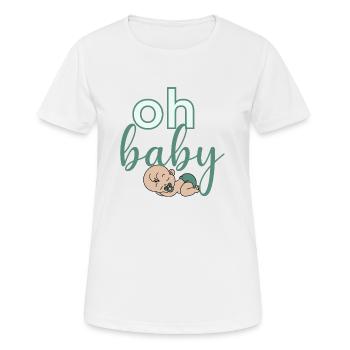 Oh Baby - Frauen T-Shirt atmungsaktiv - Weiß - Vorne - AI Model Female 172 dark (172cm)