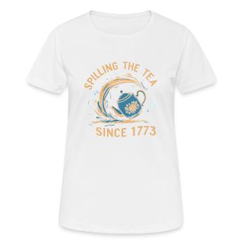 Spilling tea since 1773 – Humorous story - Women's Breathable T-Shirt - white - Front - AI Model Female 172 dark (172cm)