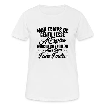 Mon temps de gentillesse a expiré - T-shirt respirant Femme - blanc - Devant - AI Model Female 172 dark (172cm)