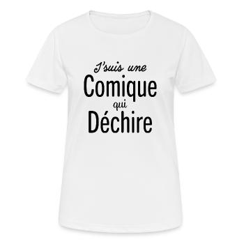 J'suis une comique qui dechire cadeau humour drôle - T-shirt respirant Femme - blanc - Devant - AI Model Female 172 dark (172cm)