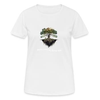 Restez enraciné - T-shirt respirant Femme - blanc - Devant - AI Model Female 172 dark (172cm)