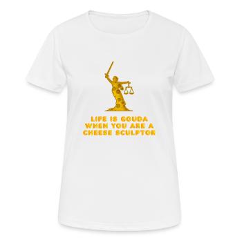 Käse Bildhauer - Gouda, Quark, - Frauen T-Shirt atmungsaktiv - Weiß - Vorne - AI Model Female 172 dark (172cm)