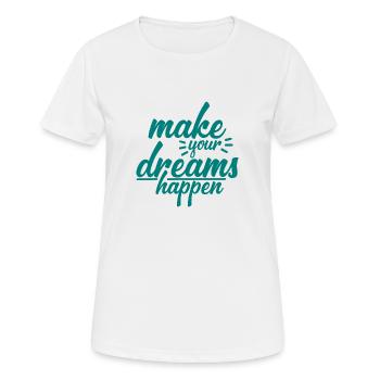 Réalisez vos rêves - T-shirt respirant Femme - blanc - Devant - AI Model Female 172 dark (172cm)