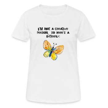 Je ne suis pas créatif – ici, un papillon - T-shirt respirant Femme - blanc - Devant - AI Model Female 172 dark (172cm)