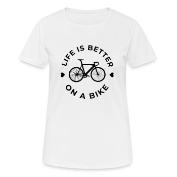 life is better on a bike - T-shirt respirant Femme - blanc - Devant - AI Model Female 172 dark (172cm)