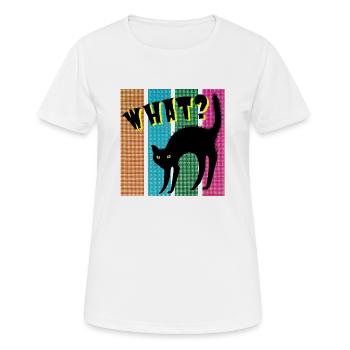 What? cat - Frauen T-Shirt atmungsaktiv - Weiß - Vorne - AI Model Female 172 dark (172cm)