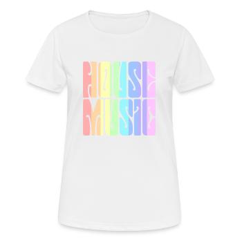 House-Musik - Pastel Rainbow - Frauen T-Shirt atmungsaktiv - Weiß - Vorne - AI Model Female 172 dark (172cm)