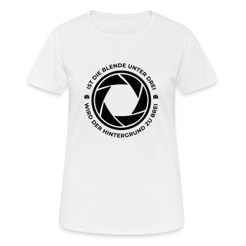 Fotografenweisheit Eselsbrücke Spruch Photographen - Frauen T-Shirt atmungsaktiv - Weiß - Vorne - AI Model Female 172 dark (172cm)