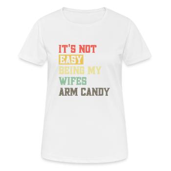 Ce n’est pas facile d’être le bonbon de bras de ma femme - T-shirt respirant Femme - blanc - Devant - AI Model Female 172 dark (172cm)