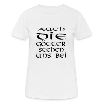 auch die götter stehen - Frauen T-Shirt atmungsaktiv - Weiß - Vorne - AI Model Female 172 dark (172cm)