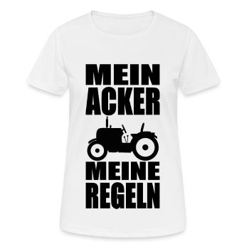 Mein Acker meine Regeln. Landwirtschaft Bauer - Frauen T-Shirt atmungsaktiv - Weiß - Vorne - AI Model Female 172 dark (172cm)