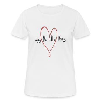 genieße die kleinen Dinge im Leben, Herz, Spruch - Frauen T-Shirt atmungsaktiv - Weiß - Vorne - AI Model Female 172 dark (172cm)