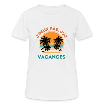 Je ne peux pas j ai vacances d été - T-shirt respirant Femme - blanc - Devant - AI Model Female 172 dark (172cm)