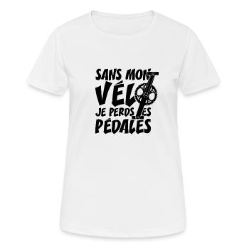 SANS MON VÉLO, JE PERDS LES PÉDALES ! - T-shirt respirant Femme - blanc - Devant - AI Model Female 172 dark (172cm)
