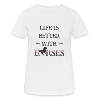 Life is better with horses - Frauen T-Shirt atmungsaktiv - Weiß - Vorne - AI Model Female 172 dark (172cm)