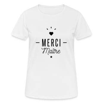 merci maitre - T-shirt respirant Femme - blanc - Devant - AI Model Female 172 dark (172cm)