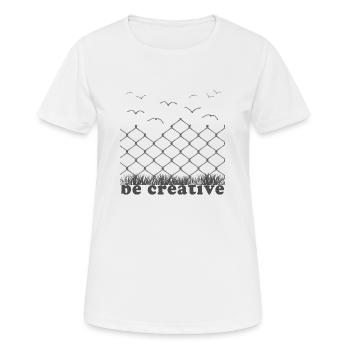 Soyez créatif - T-shirt respirant Femme - blanc - Devant - AI Model Female 172 dark (172cm)