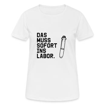 Lustige Witzige Coole Sprüche Labor - Frauen T-Shirt atmungsaktiv - Weiß - Vorne - AI Model Female 172 dark (172cm)