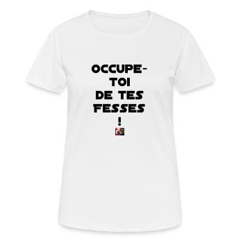 Occupe-toi de tes Fesses ! - T-shirt respirant Femme - blanc - Devant - AI Model Female 172 dark (172cm)