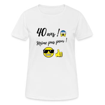 40 YEARS EVEN NOT FEAR - Women's Breathable T-Shirt - white - Front - AI Model Female 172 dark (172cm)