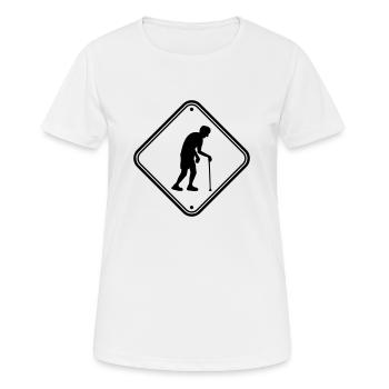 Vorsicht Altenheim Schild - Frauen T-Shirt atmungsaktiv - Weiß - Vorne - AI Model Female 172 dark (172cm)