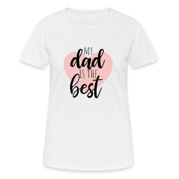 my dad is the best - Women's Breathable T-Shirt - white - Front - AI Model Female 172 dark (172cm)