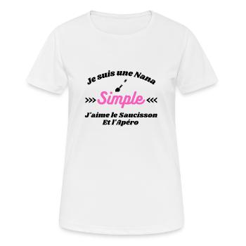 Je suis une nana simple j'aime saucisson et apéro - T-shirt respirant Femme - blanc - Devant - AI Model Female 172 dark (172cm)