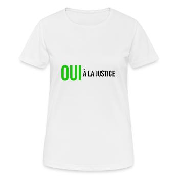 oui à la justice - T-shirt respirant Femme - blanc - Devant - AI Model Female 172 dark (172cm)