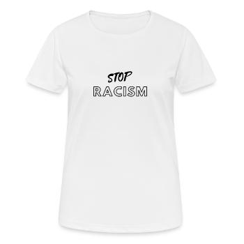 STOP RACISM! - Women's Breathable T-Shirt - white - Front - AI Model Female 172 dark (172cm)