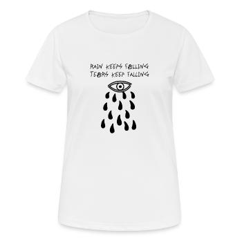 La pluie continue de tomber (noir) - T-shirt respirant Femme - blanc - Devant - AI Model Female 172 dark (172cm)