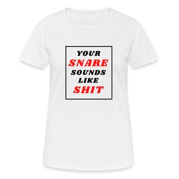 Votre caisse claire sonne comme ... - T-shirt respirant Femme - blanc - Devant - AI Model Female 172 dark (172cm)
