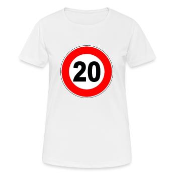 20. Geburtstag - 20 - Feier - Straßenschild - Frauen T-Shirt atmungsaktiv - Weiß - Vorne - AI Model Female 172 dark (172cm)