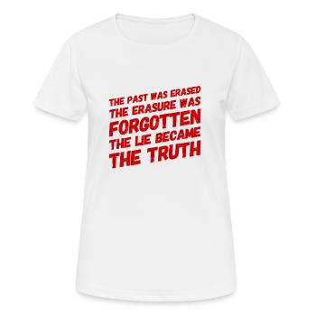 The lie became the truth - Women's Breathable T-Shirt - white - Front - AI Model Female 172 dark (172cm)