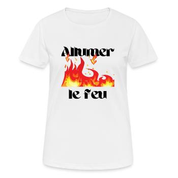 allumer le feu chanson cadeau homme femme fête - T-shirt respirant Femme - blanc - Devant - AI Model Female 172 dark (172cm)